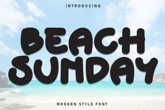 Beach Sunday: A Font That Captures Effortless Summer Style