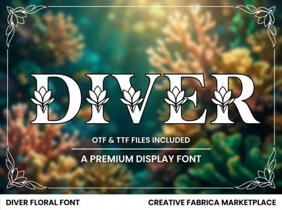Diver: Where Classical Serifs Meet Botanical Elegance