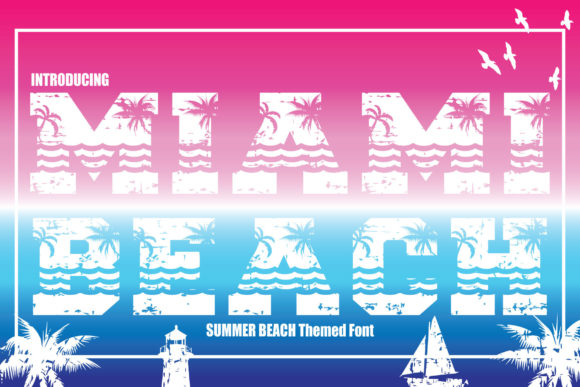 Miami Beach: The Font That Captures Sun, Speed, and Style