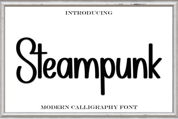 Steampunk: A Modern Font with Timeless Calligraphic Soul